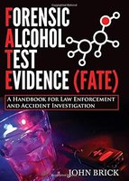 Forensic Alcohol Test Evidence